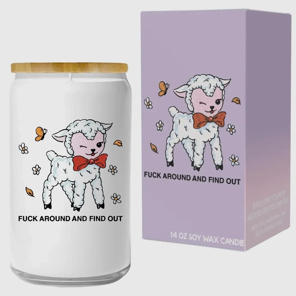 F*ck Around and Find Out Candle ~Brand New! 🐑